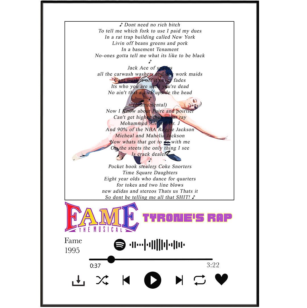 Fame The Musical - Tyrone’s Rap Lyrics Prints - 98typessong lyric prints