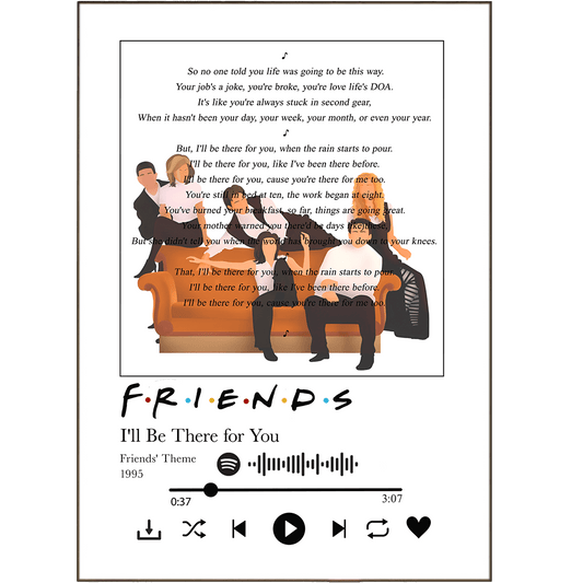 Friends - I will be there for you Prints - 98typessong lyric prints