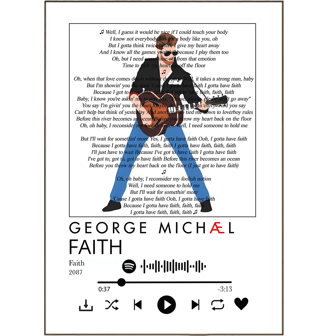 George Michael - Faith Prints - 98typessong lyric prints
