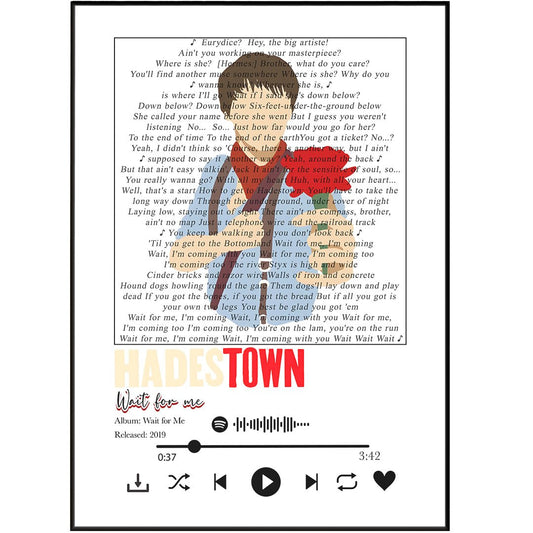 Hadestown - Wait for Me Prints - 98typessong lyric prints