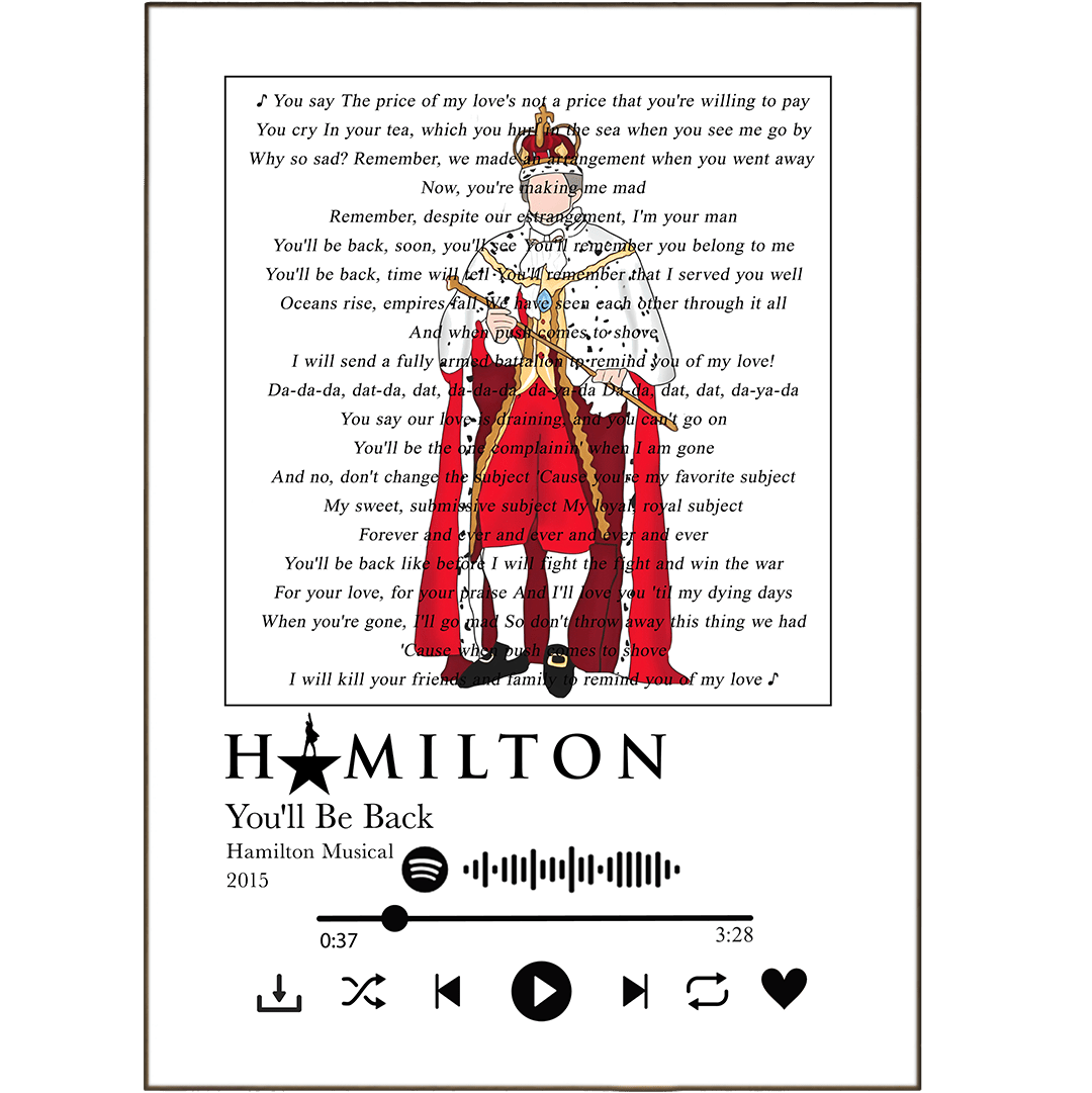 Hamilton - You'll Be Back Prints - 98typessong lyric prints