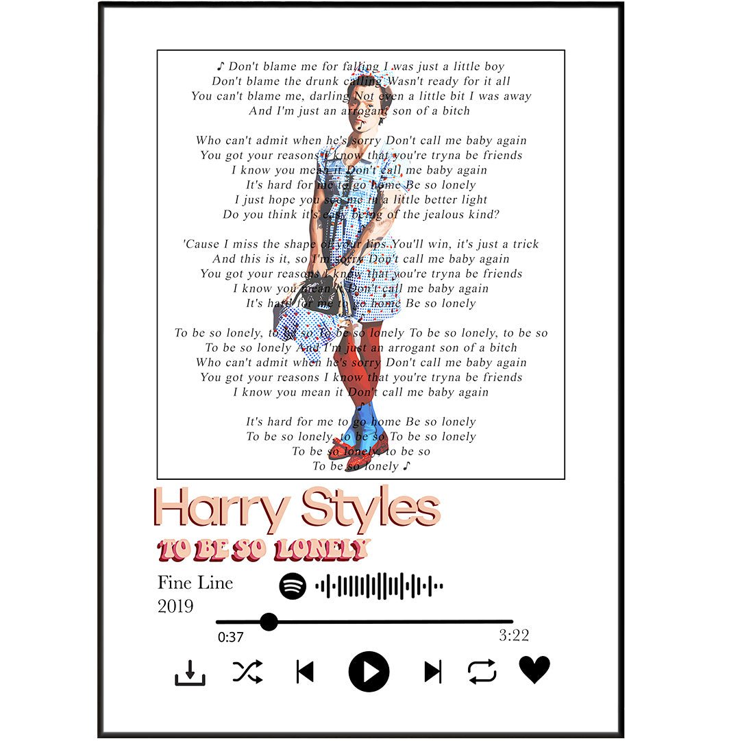 Harry Styles - To be so Lonely Lyrics Prints - 98typessong lyric prints