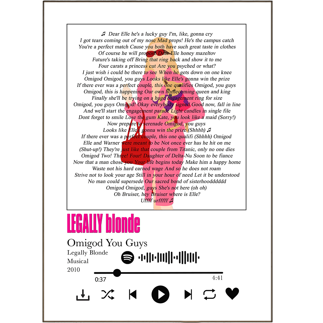 Legally Blonde - Omigod You Guys Prints - 98typessong lyric prints