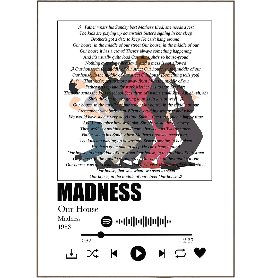 Madness - Our House Prints - 98typessong lyric prints