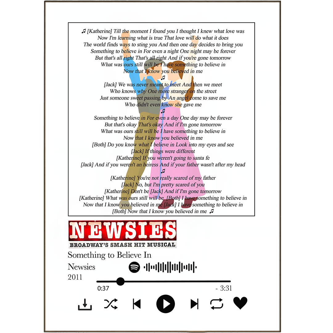 Newsies - Something to Believe In Prints - 98typessong lyric prints