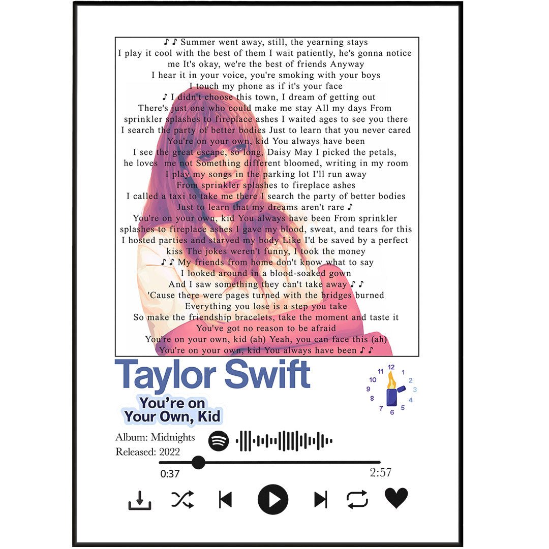 Taylor Swift - You're on your own kid Lyrics Prints - 98typessong lyric prints