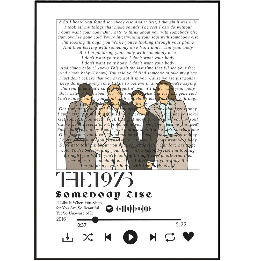 The 1975 - Somebody Else Lyrics Prints - 98typessong lyric prints