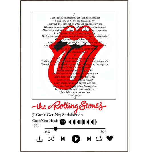 The Rolling Stones - I Can't Get No Satisfaction Prints - 98typessong lyric prints