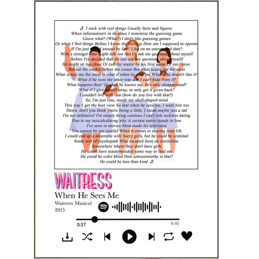 Waitress - When He sees Me Prints - 98typessong lyric prints