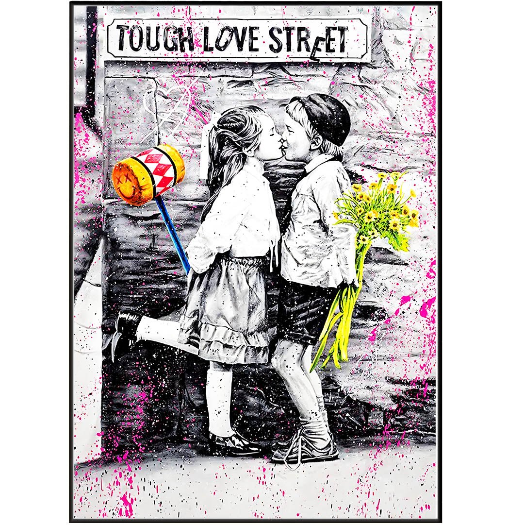 Tough love street Posters - 98typesstreet art