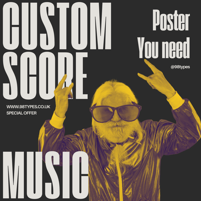 Custom Your Own Score Poster - 98 Types Studiosweet music