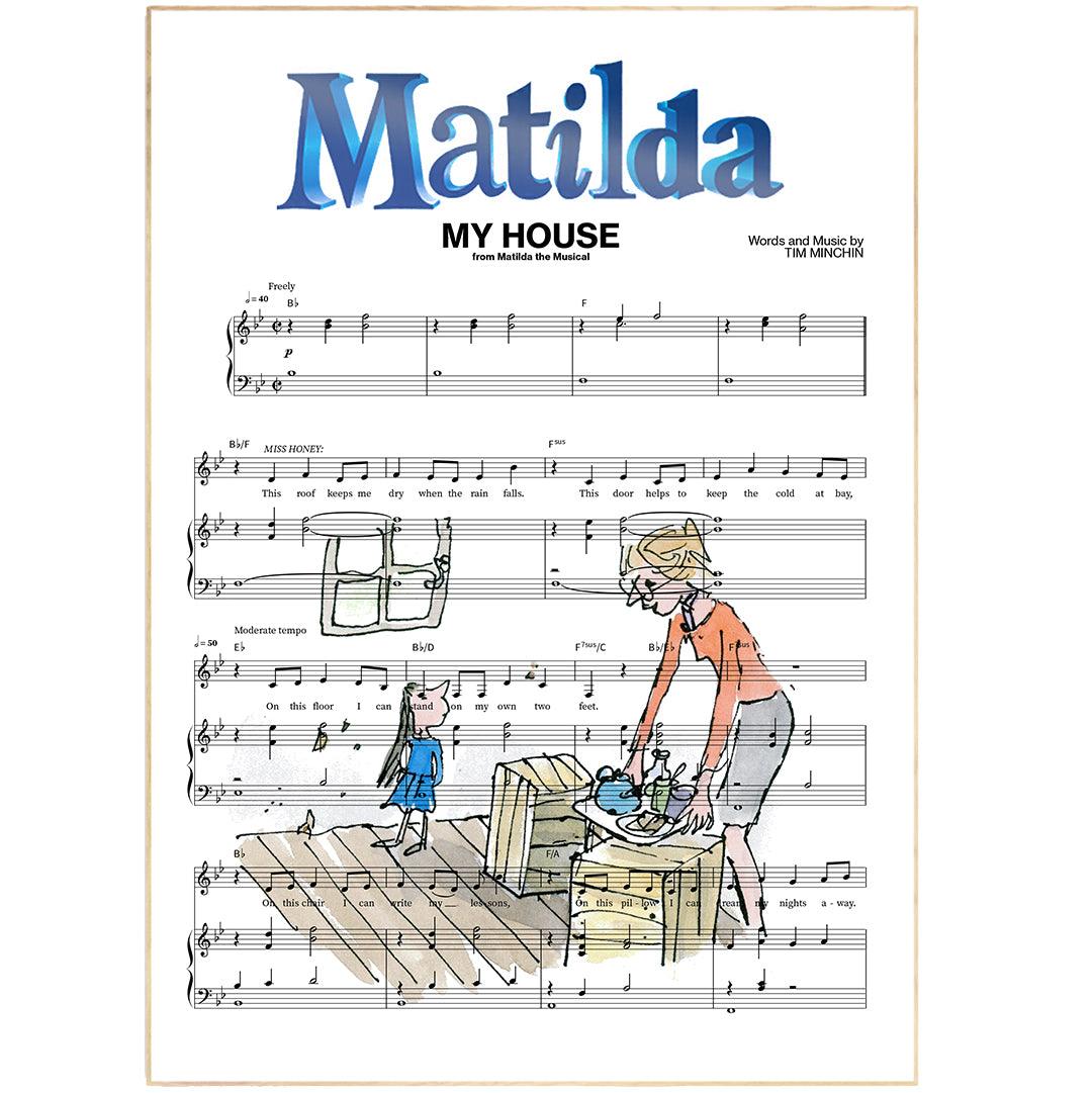 Matilda the Musical My House lyric print UK — Miss Honey RSC musical wall art 260gsm archival matte Camden Market