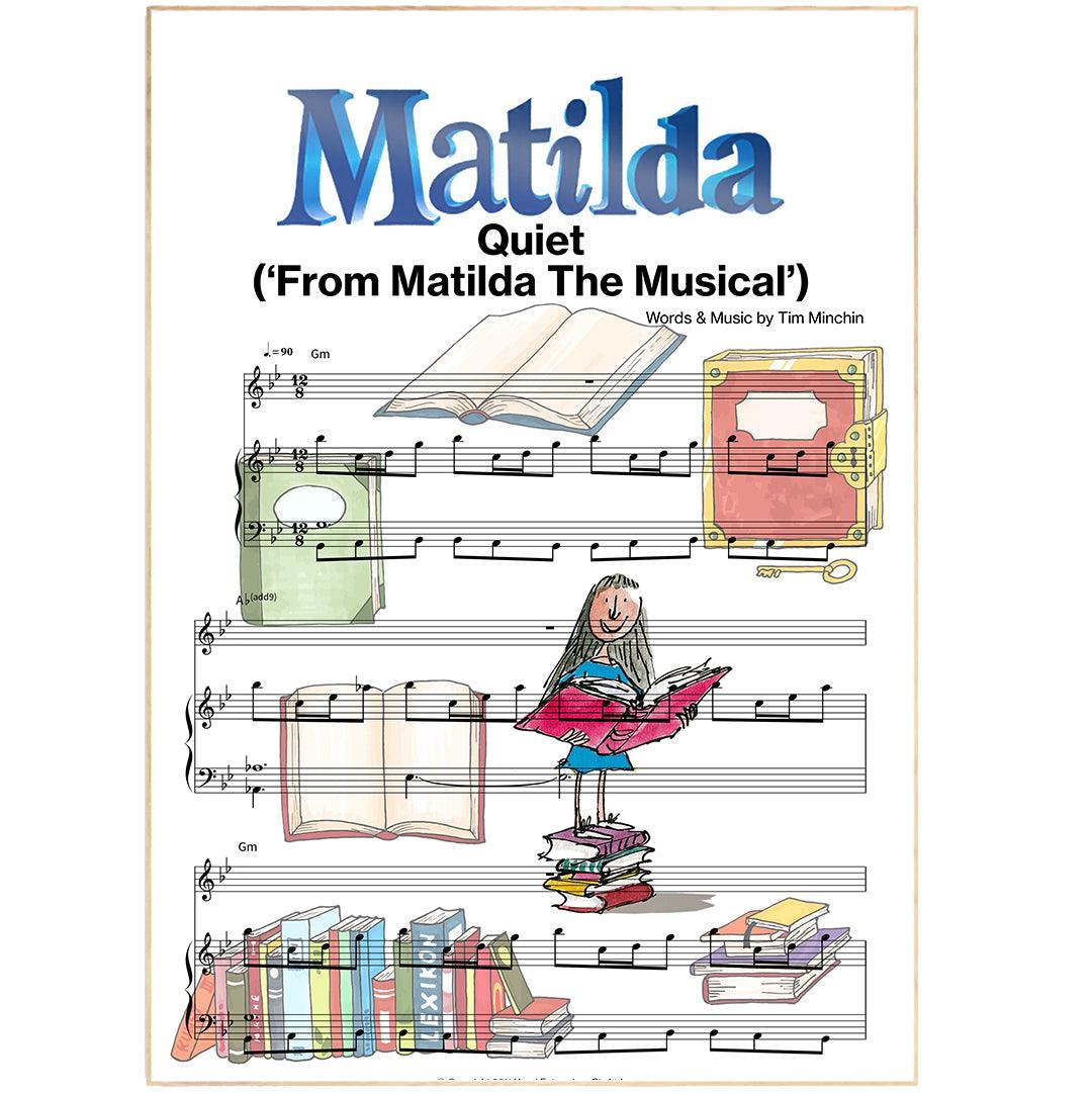 Matilda the Musical Quiet lyric print UK — RSC Broadway musical wall art 260gsm archival matte Camden Market