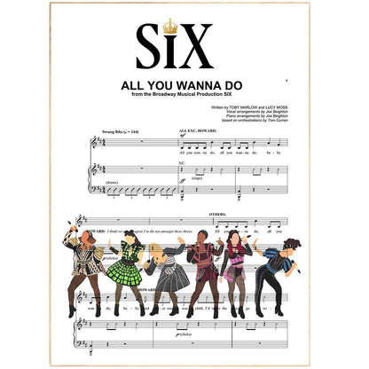 SIX the Musical All You Wanna Do lyric print UK — Katherine Howard West End musical wall art 260gsm Camden