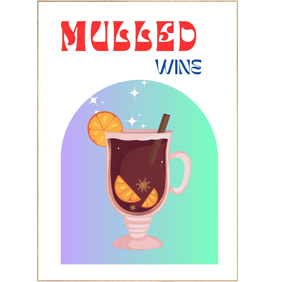 MULLED WINE PRINT - 98typesCocktails