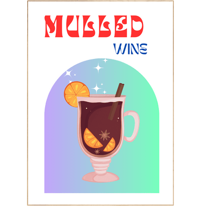 MULLED WINE PRINT - 98typesCocktails