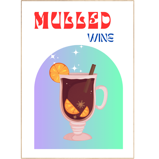 MULLED WINE PRINT - 98typesCocktails