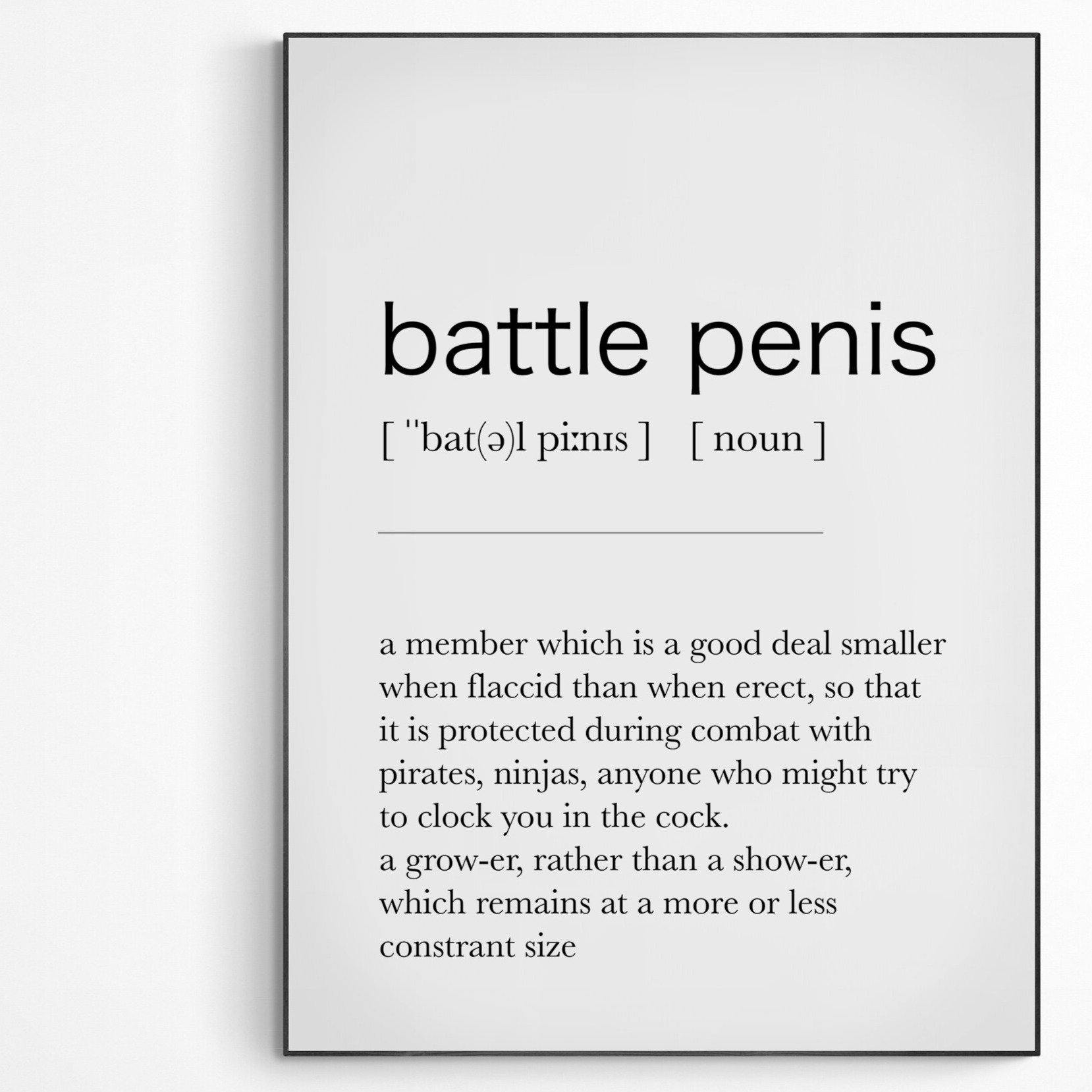 Battle Penis Definition Print - 98typesDefinitions