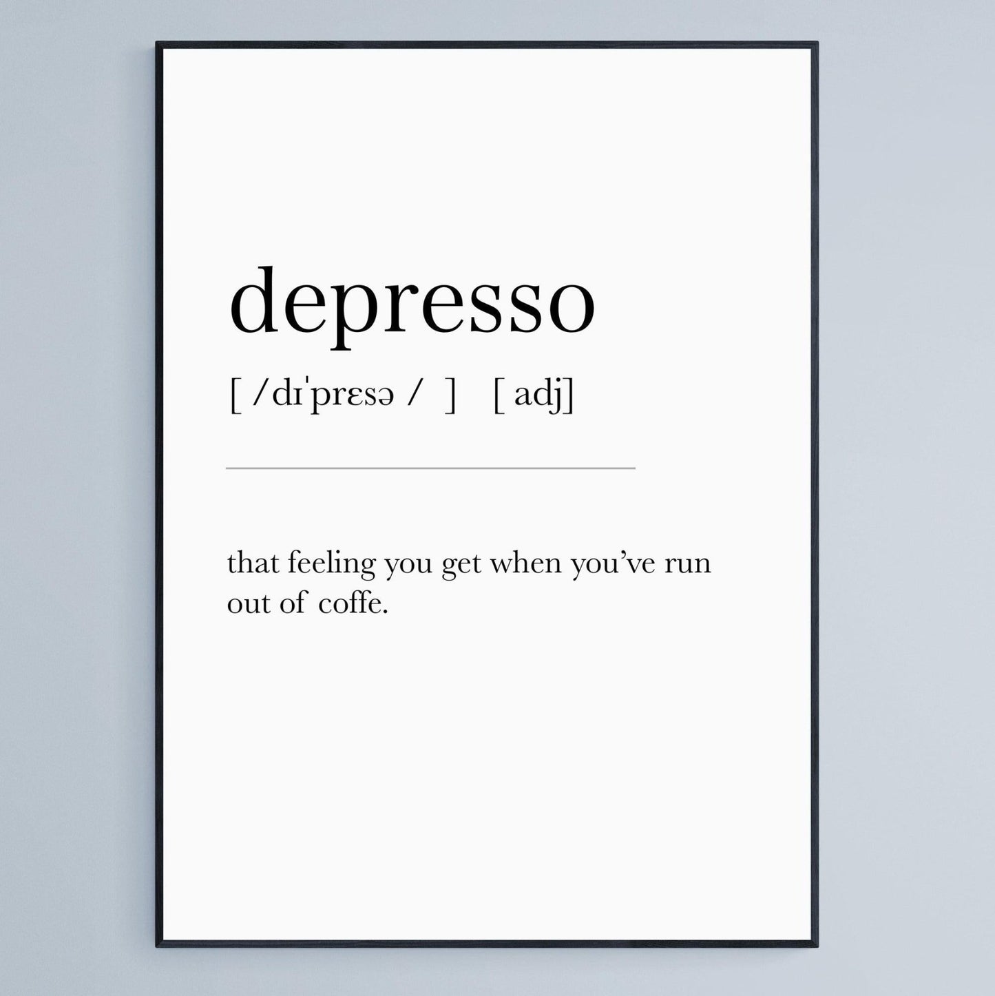 Depresso Definition Print - 98typesDefinitions