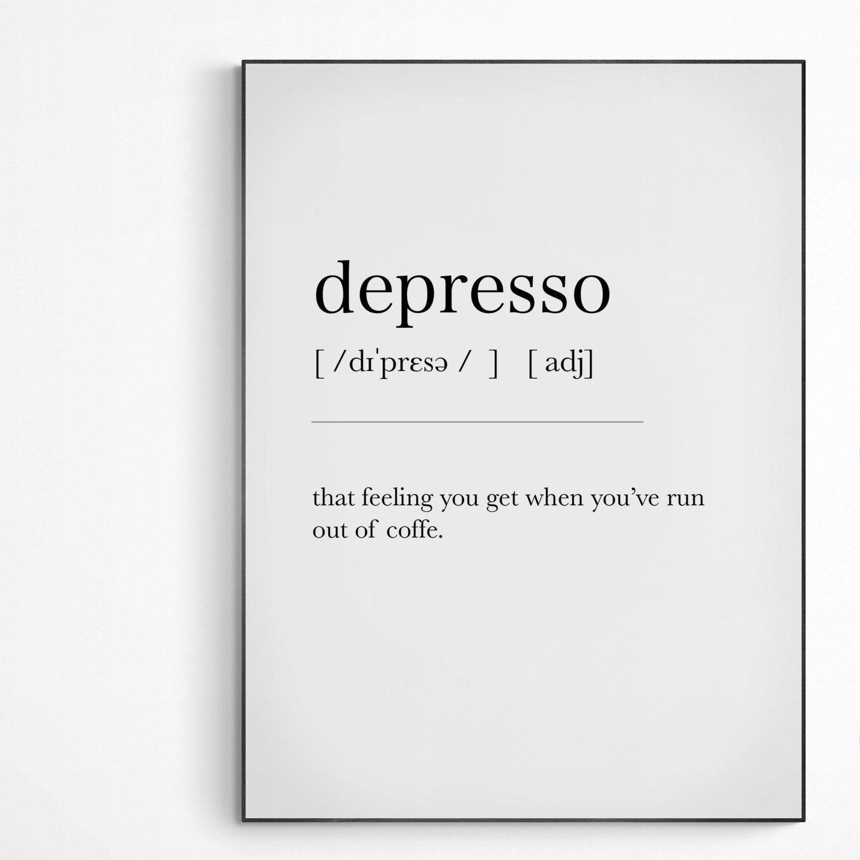 Depresso Definition Print - 98typesDefinitions