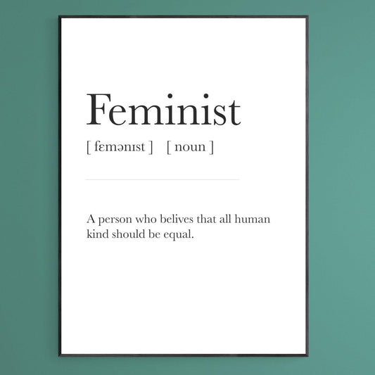 Feminist Definition Print - 98typesDefinitions