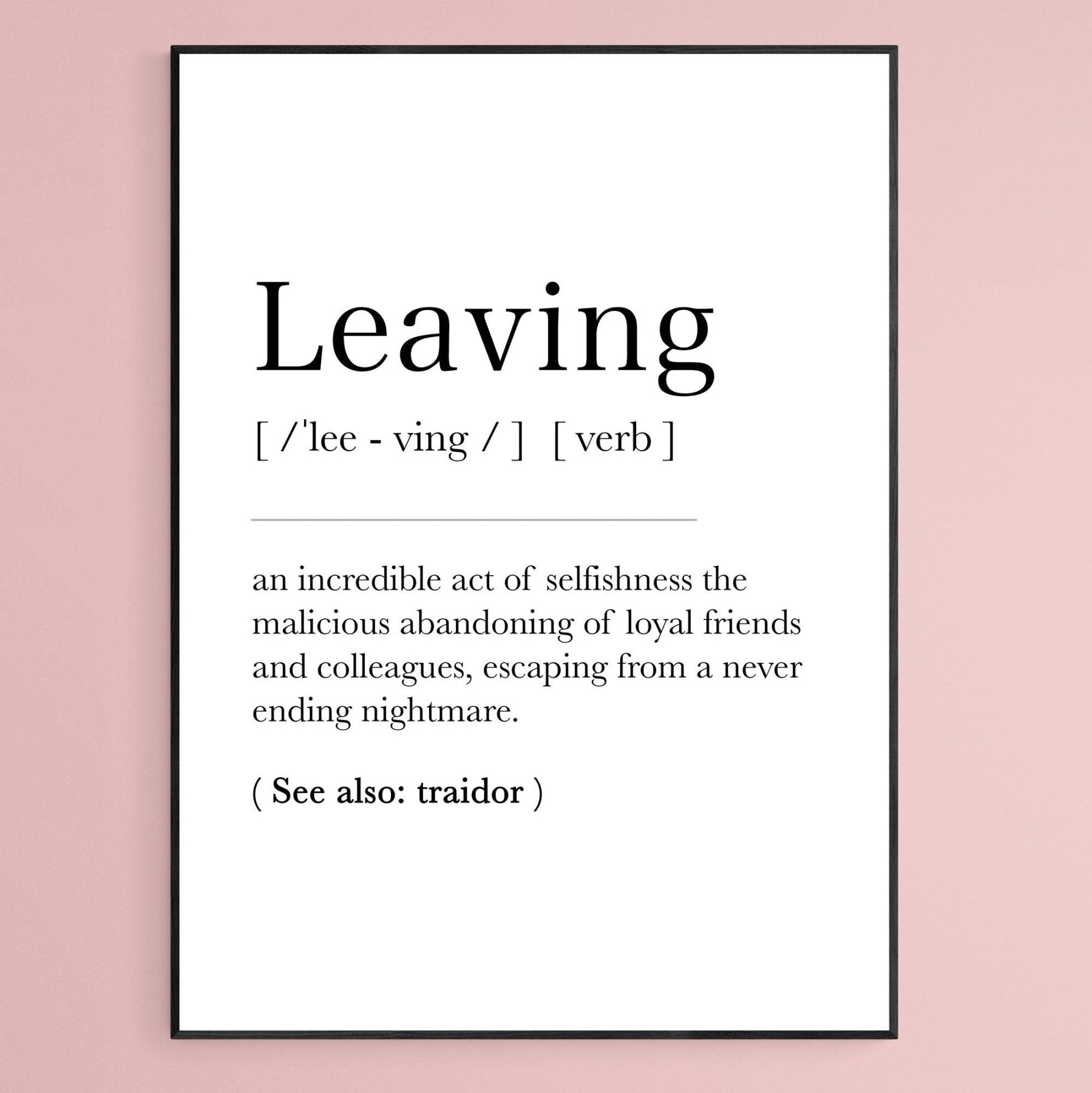 Leaving Definition Print - 98typesDefinitions