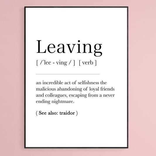 Leaving Definition Print - 98typesDefinitions