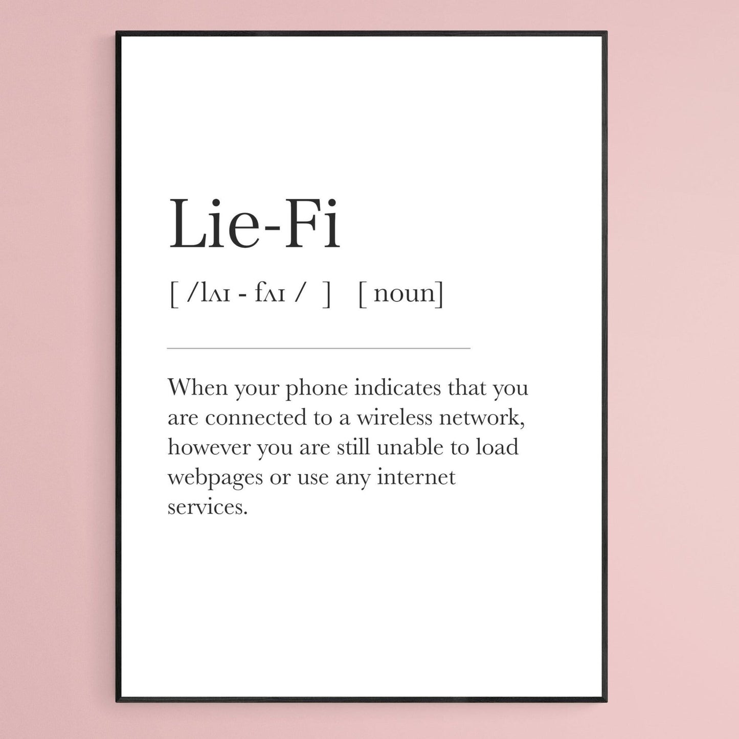 Lie - Fi Definition Print - 98typesDefinitions