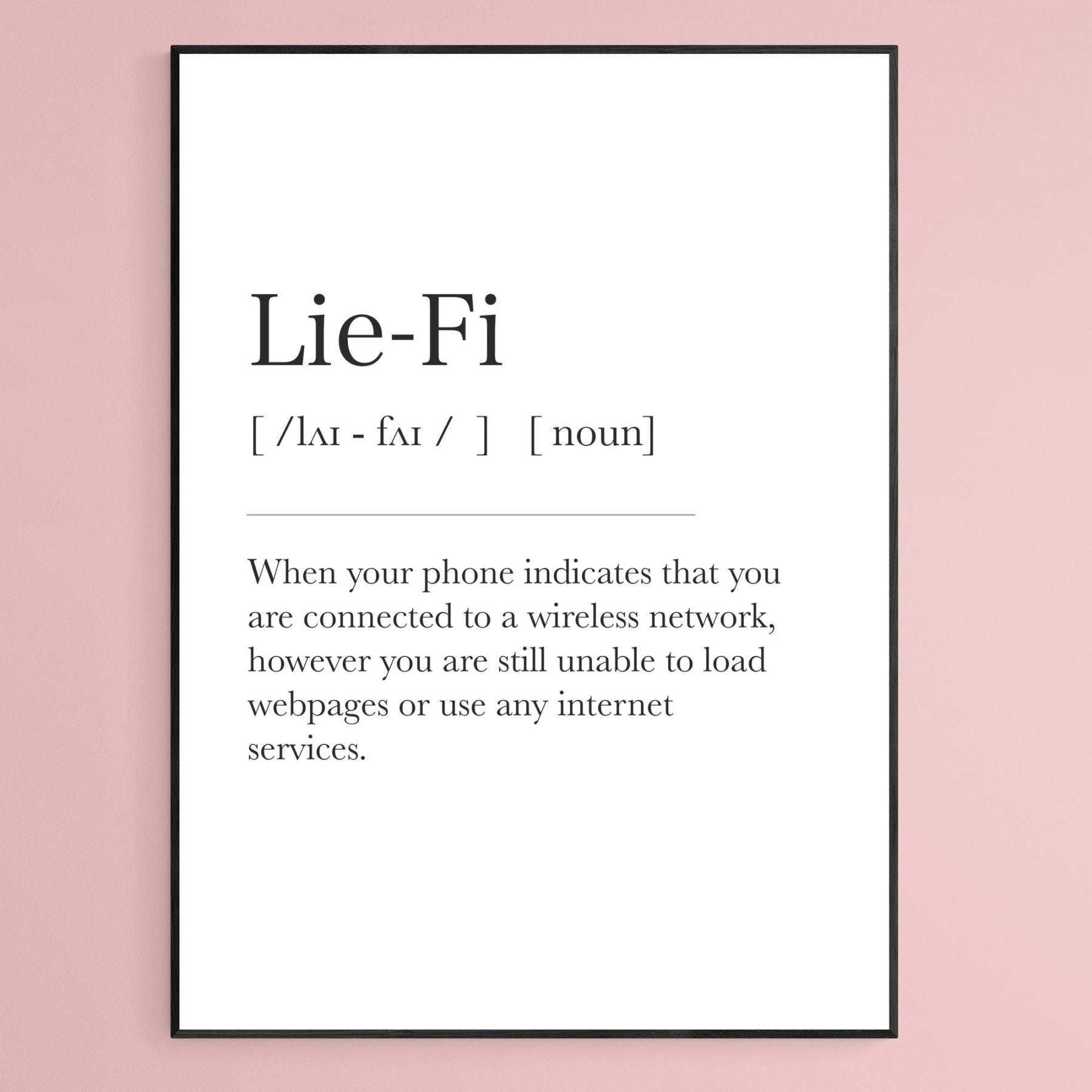 Lie - Fi Definition Print - 98typesDefinitions