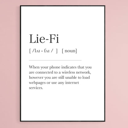 Lie - Fi Definition Print - 98typesDefinitions