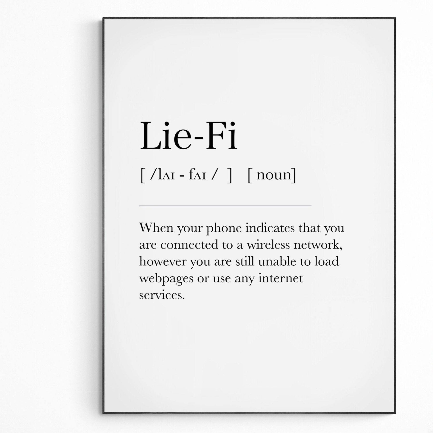 Lie - Fi Definition Print - 98typesDefinitions