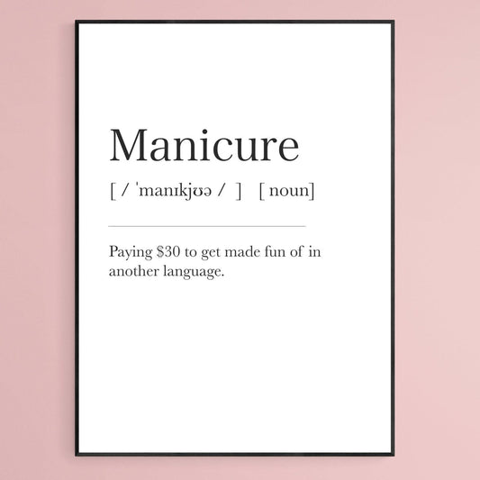 Manicure Definition Print - 98typesDefinitions