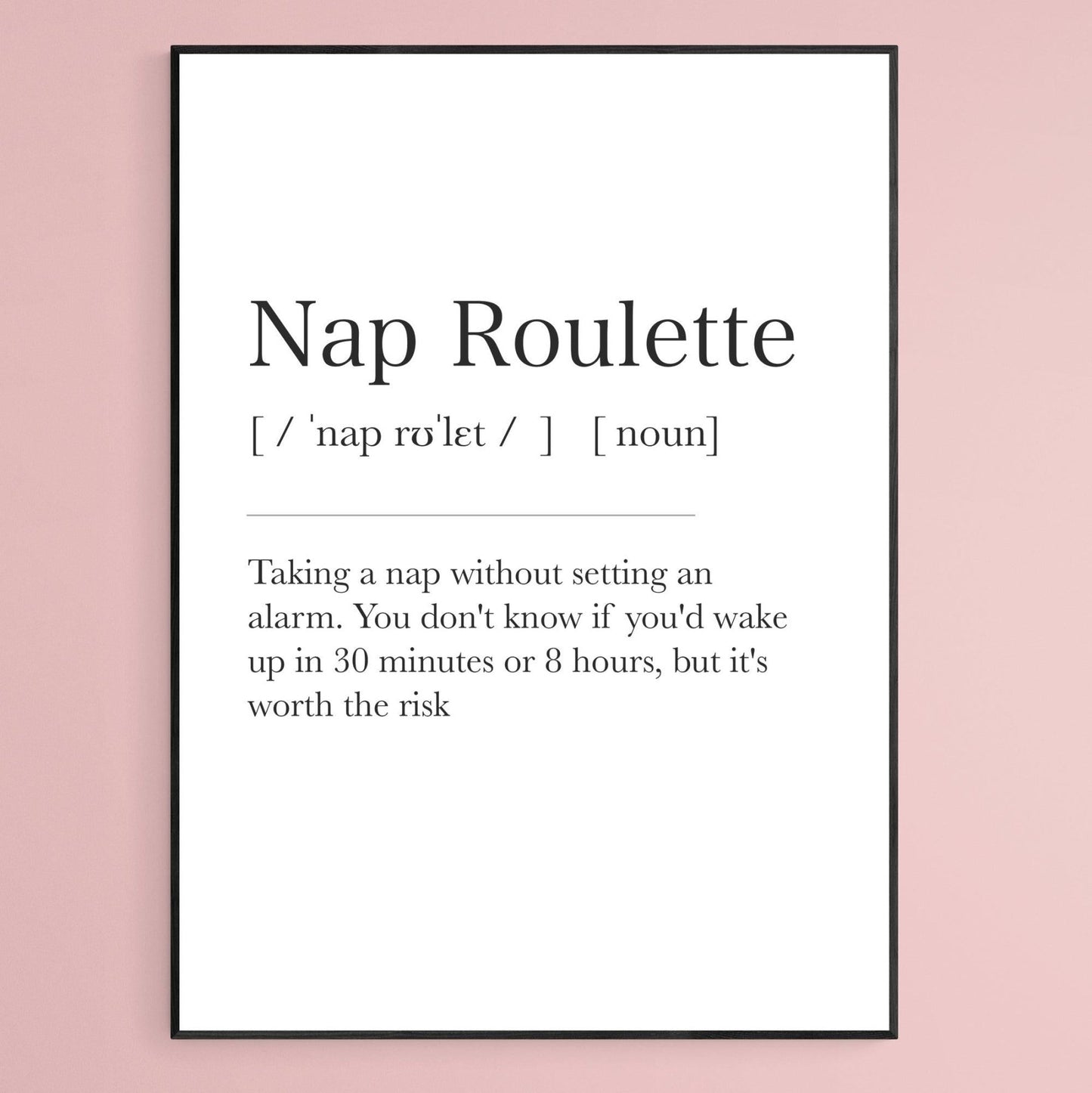 Nap Roulette Definition Print - 98typesDefinitions