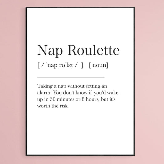 Nap Roulette Definition Print - 98typesDefinitions