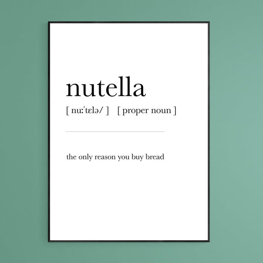 NUTELLA Definition Print - 98typesDefinitions