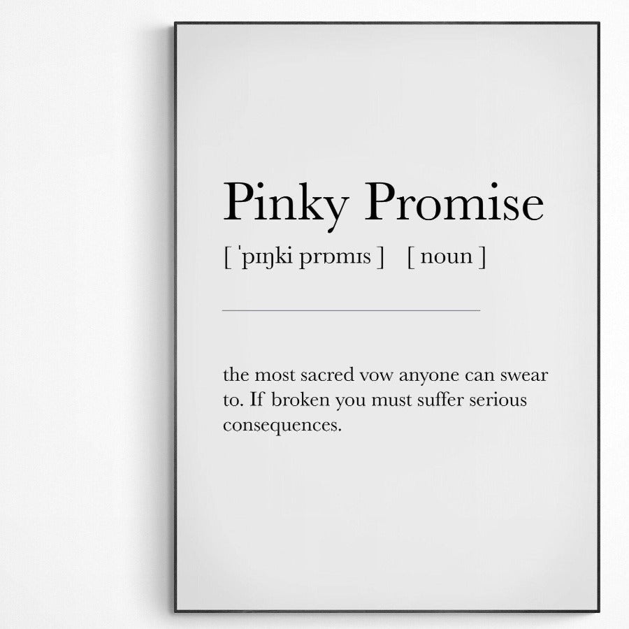 PINKY PROMISE Definition Print - 98typesDefinitions