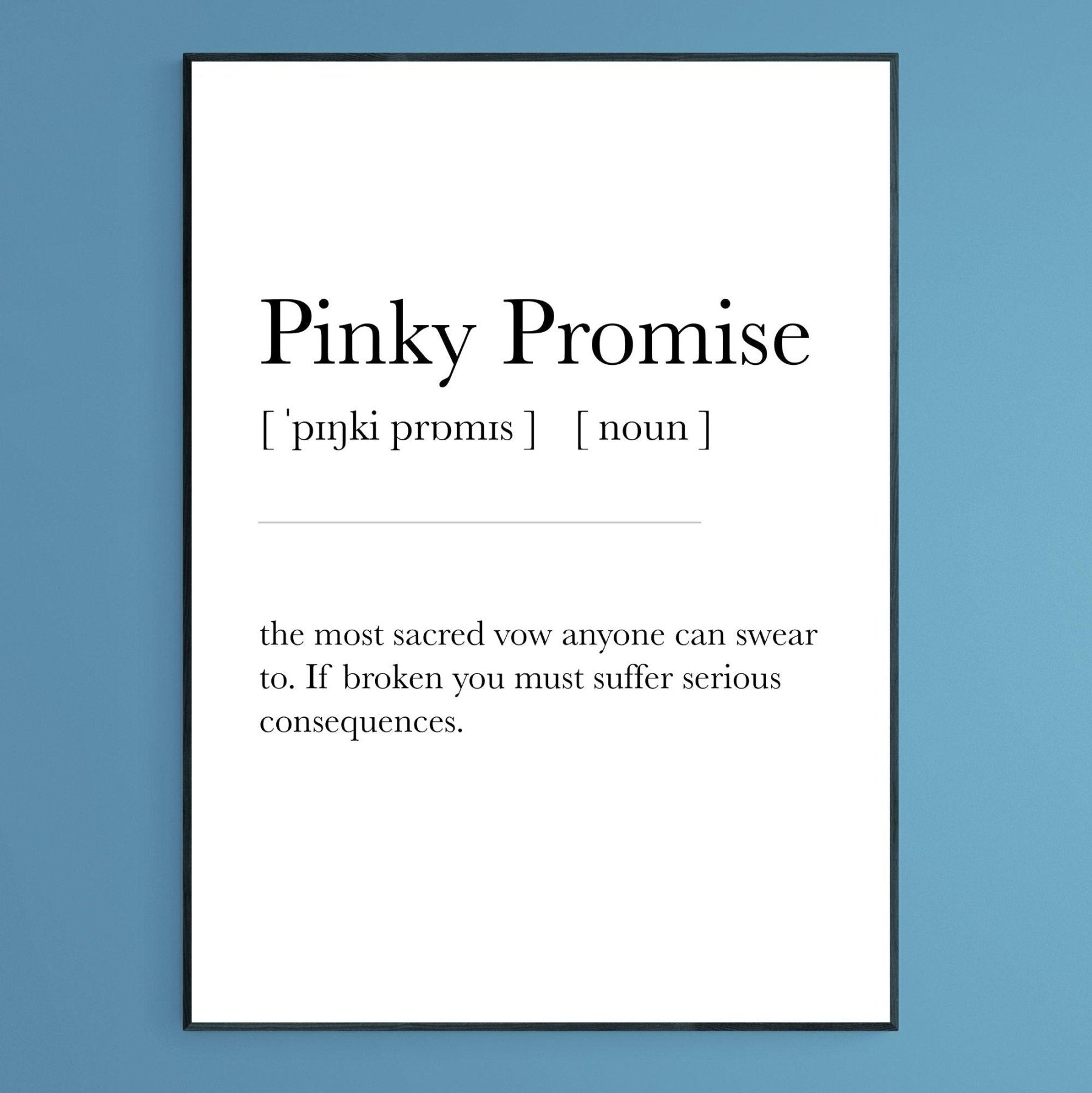 PINKY PROMISE Definition Print - 98typesDefinitions