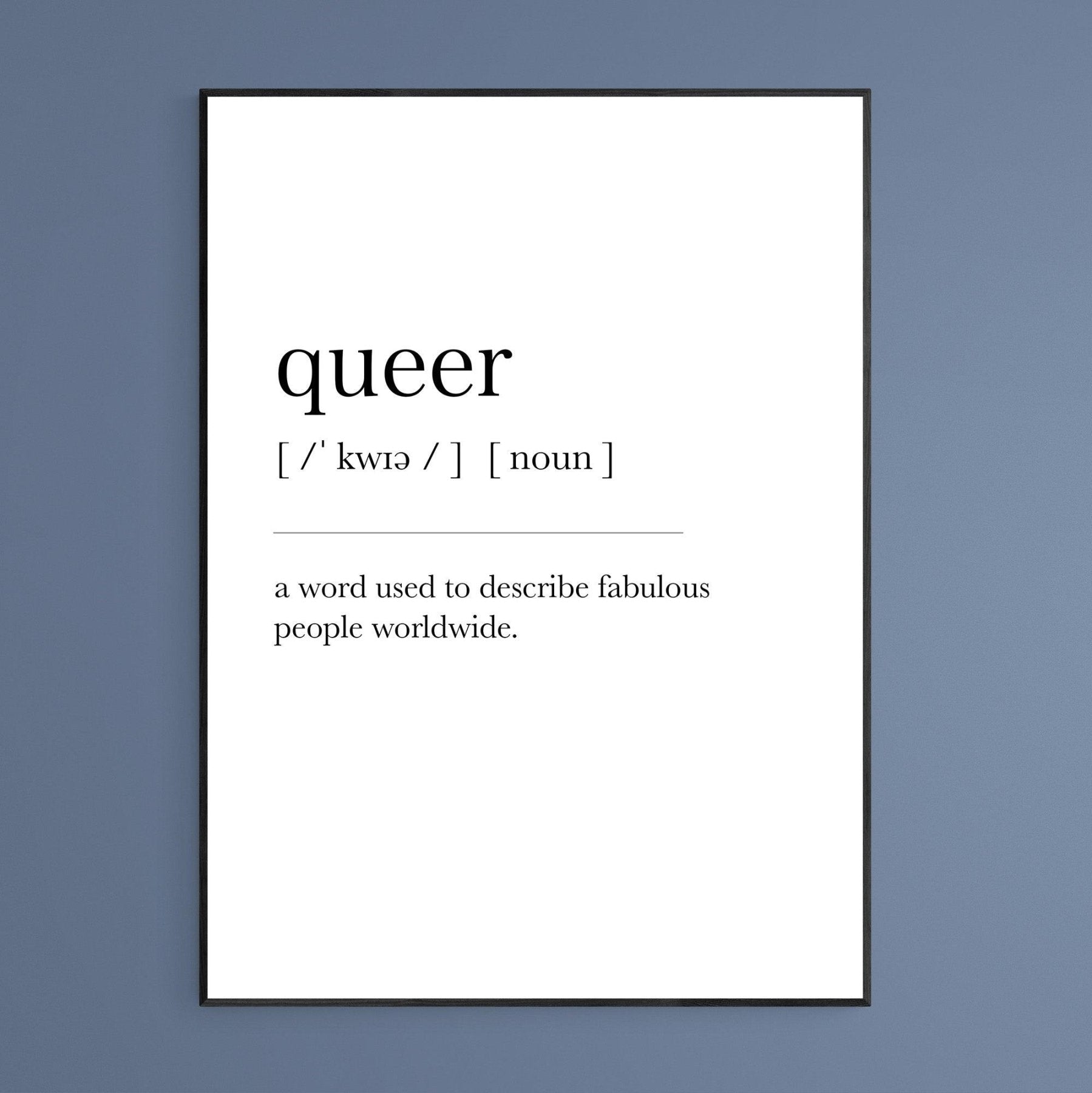 Queer Definition Print - 98typesDefinitions