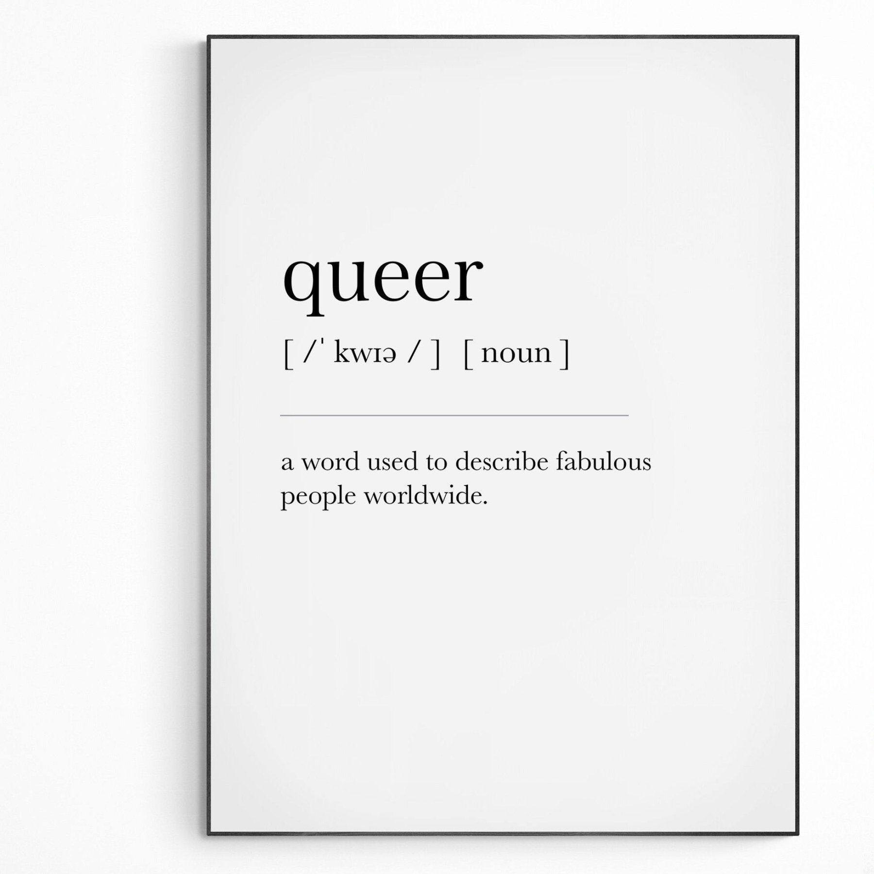 Queer Definition Print - 98typesDefinitions