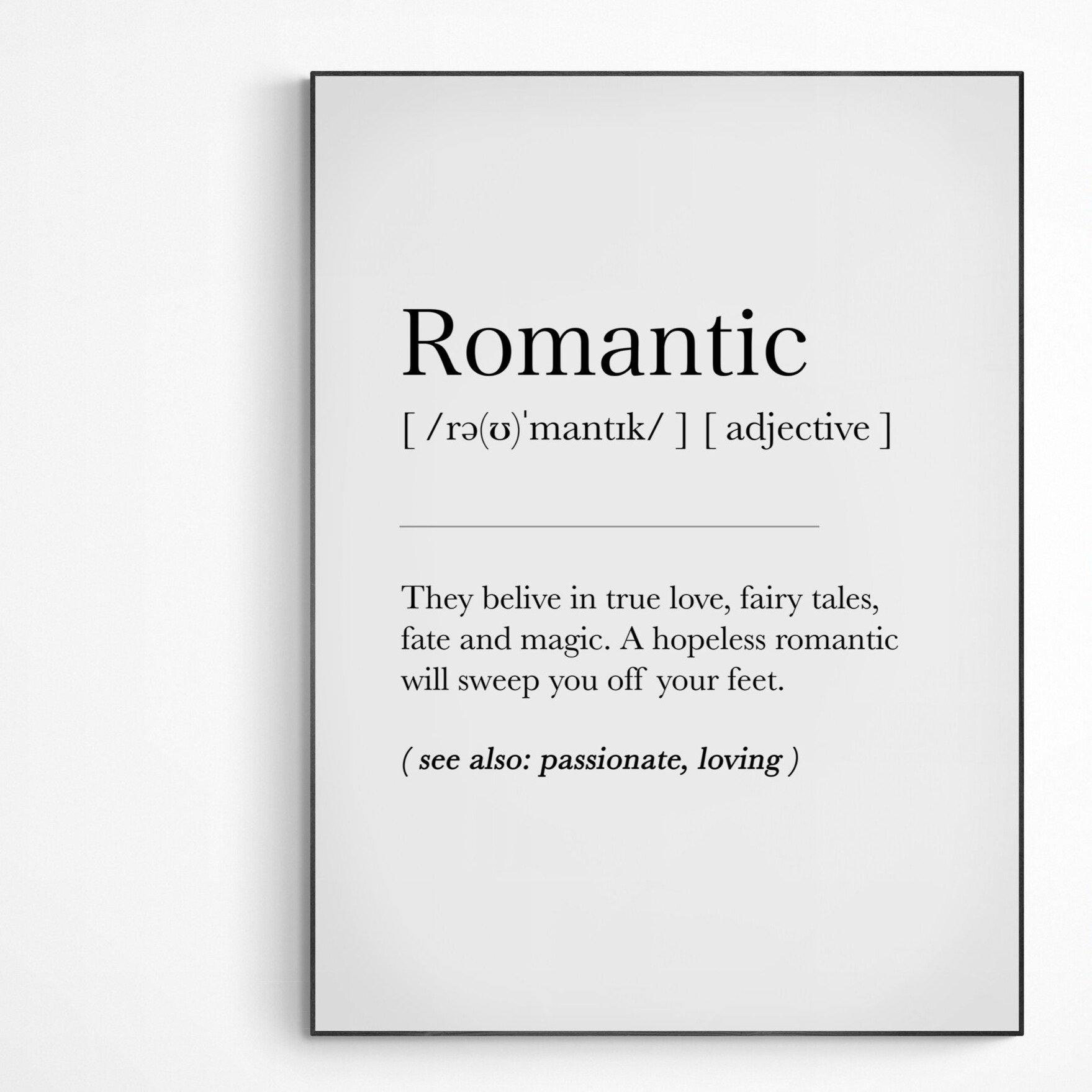 Romantic Definition Print - 98typesDefinitions