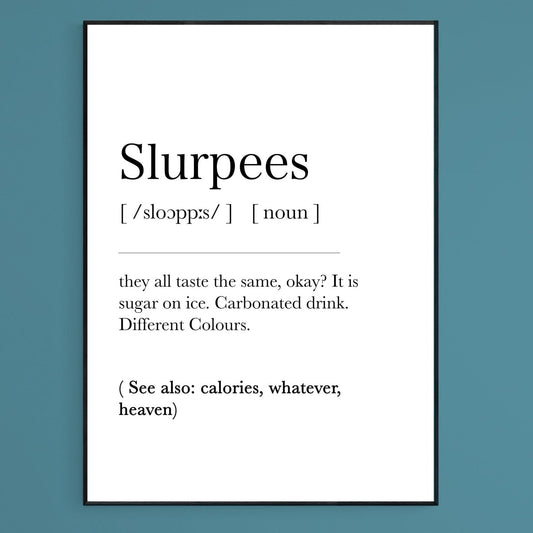Slurpees Definition Print - 98typesDefinitions