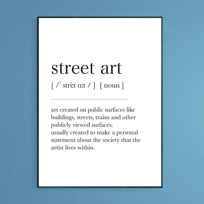 Street Art Definition Print - 98typesDefinitions