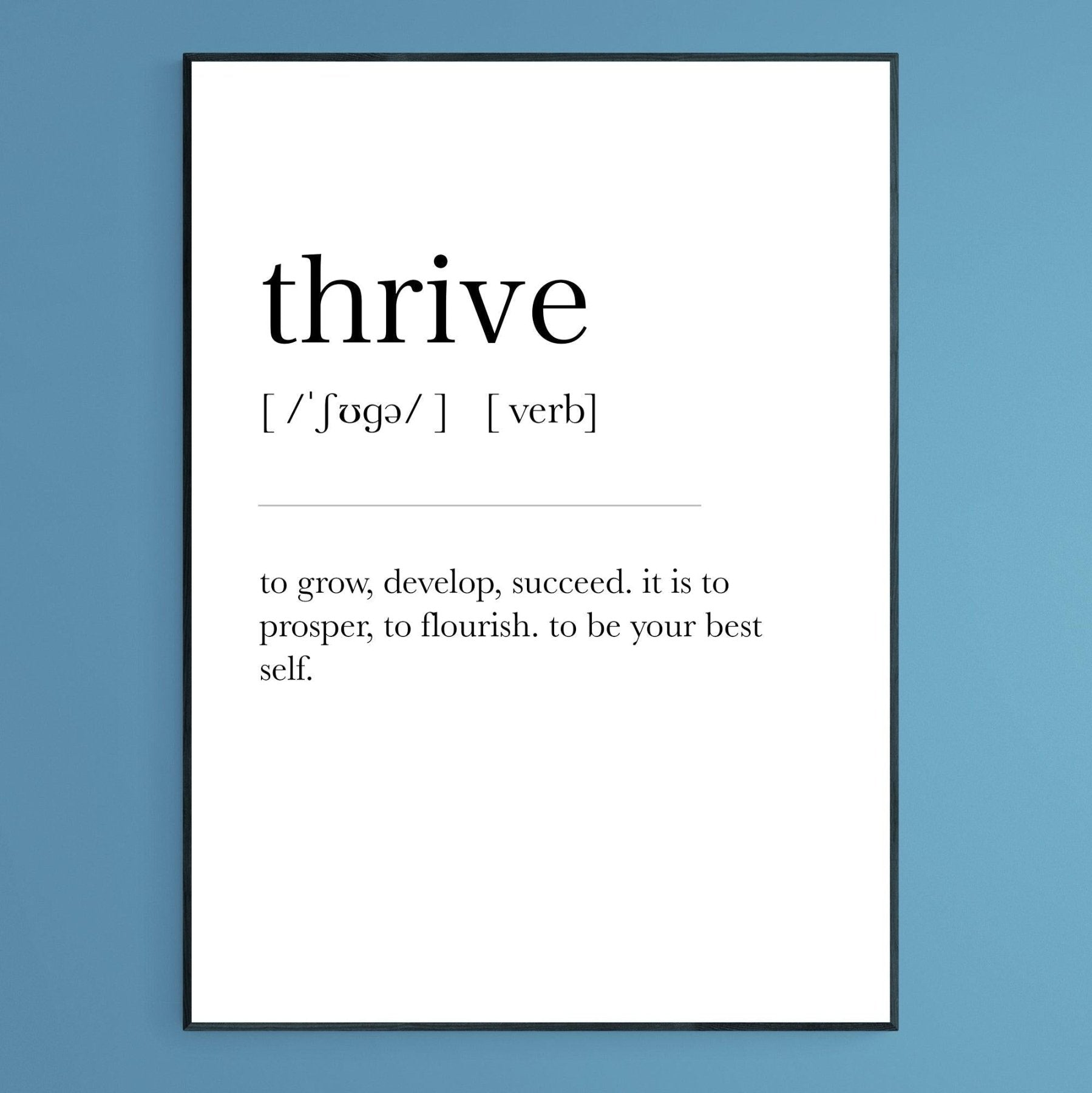 Thrive Definition Print | Dictionary Art Poster | 98 Wall Home Decor ...