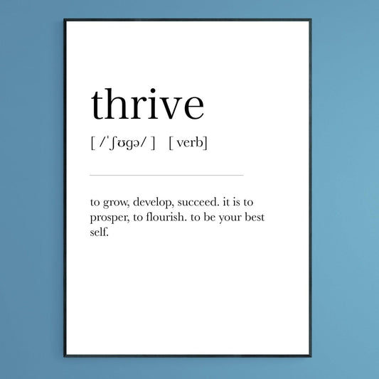 Thrive Definition Print - 98typesDefinitions