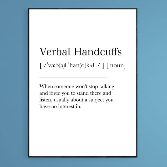 Verbal Handcuffs Definition Print - 98typesDefinitions