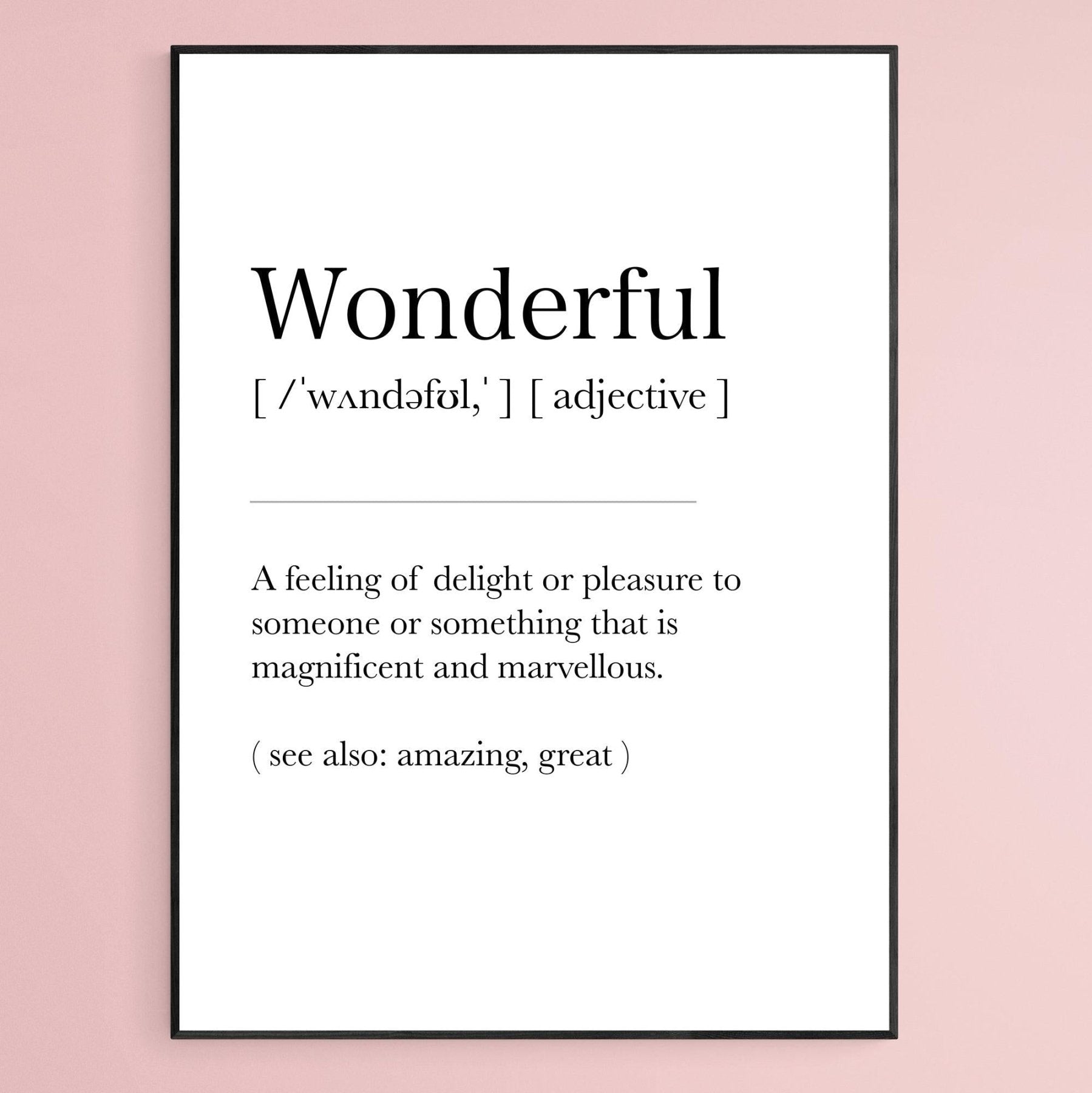 Wonderful Definition Print - 98typesDefinitions