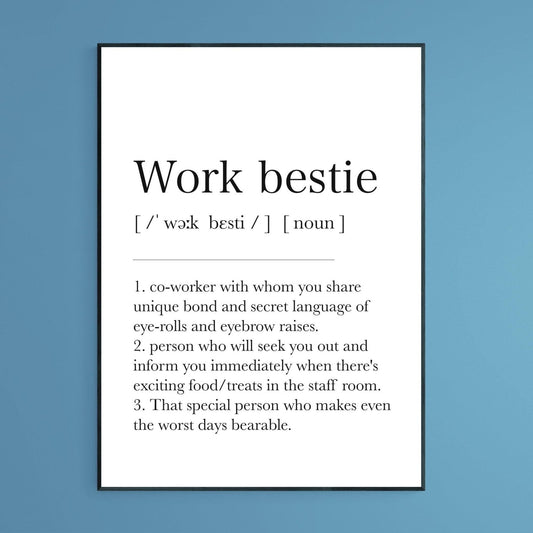 Work Bestie Definition Print - 98typesDefinitions