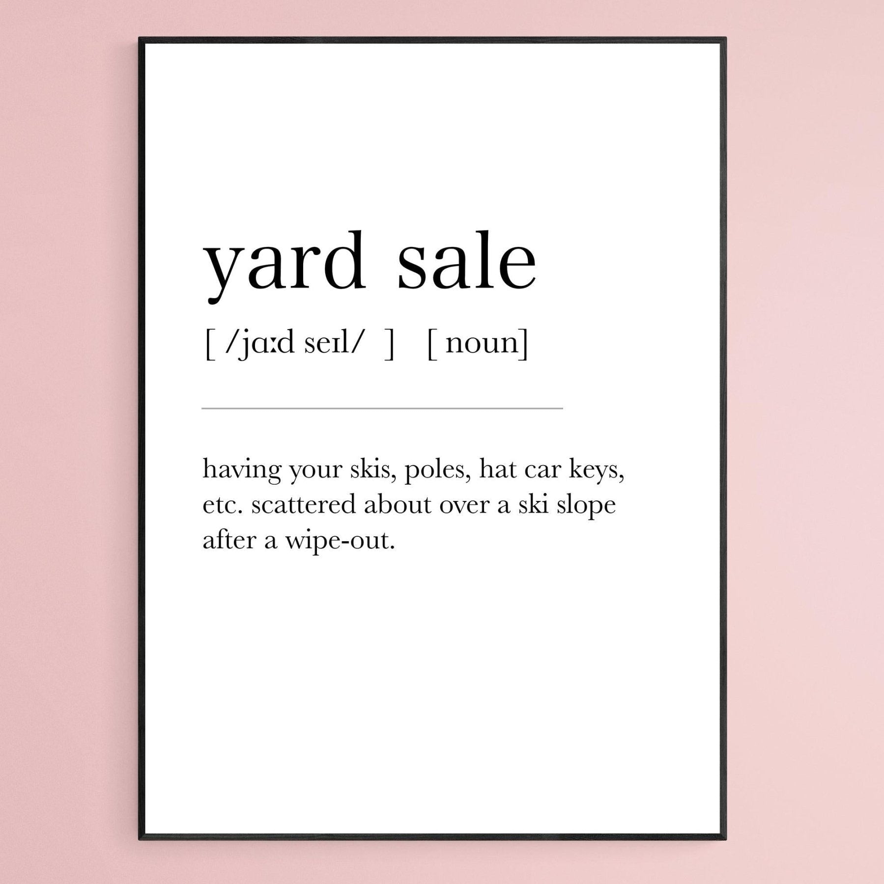 Yard Sale Definition Print - 98typesDefinitions