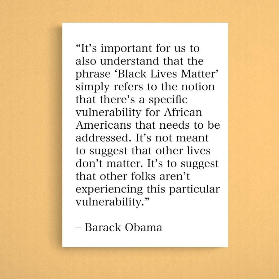 Barack Obama Quote Black Lives Matter Print - 98typesFUNNY QUOTES
