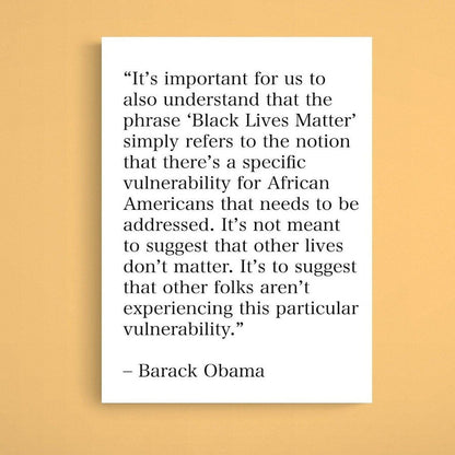 Barack Obama Quote Black Lives Matter Print - 98typesFUNNY QUOTES